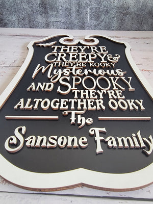 Custom Last Name Halloween Sign, They re creepy & they re kooky personalized wall hanging sign decor, Halloween decor/ Porch Leaner