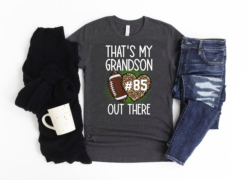 Football Grandma Shirt/ Custom Grandma Football Game Day Shirt/ That's My Grandson Out There/ Leopard Print Football TShirt