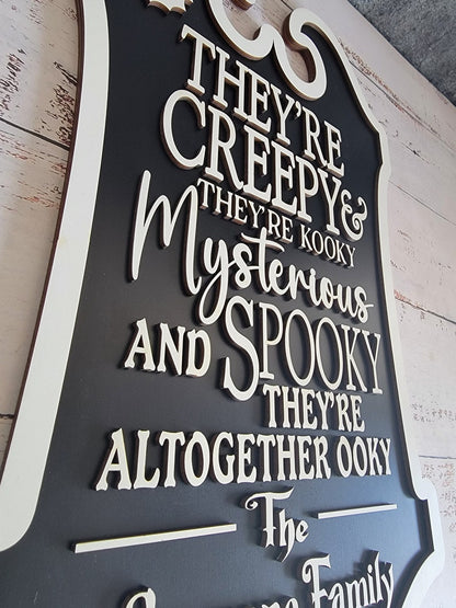 Custom Last Name Halloween Sign, They re creepy & they re kooky personalized wall hanging sign decor, Halloween decor/ Porch Leaner