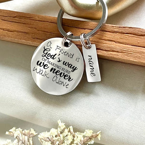 Personalized Friendship Stainless Steel Keychain - Custom Never Walk Alone Keychain - Best Friend Gift