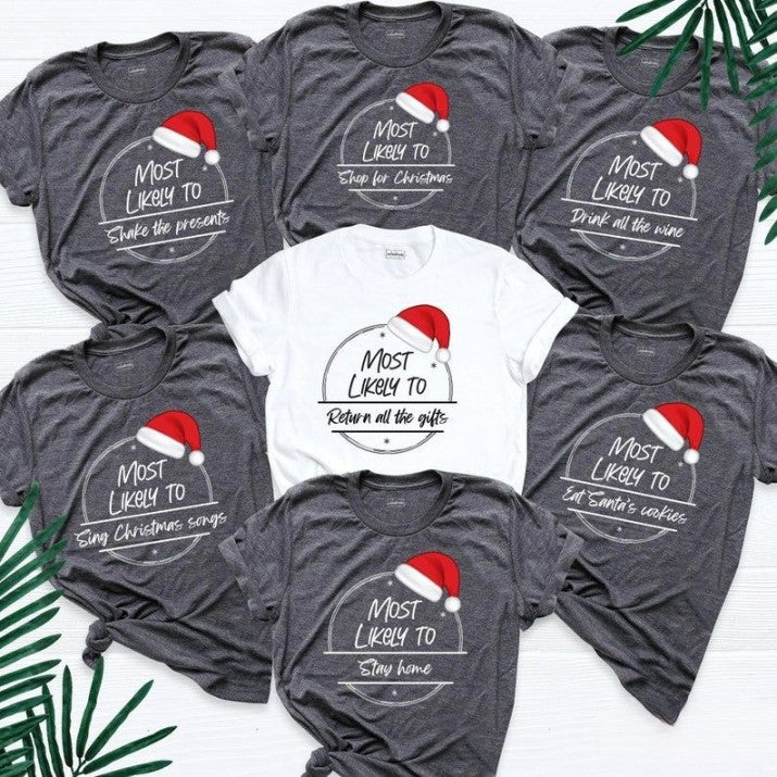 Most Likely To Christmas Shirt, Matching Family Santa Shirts, Most Likely Shirt, Group Shirt, Christmas Matching Shirt, Christmas Shirt