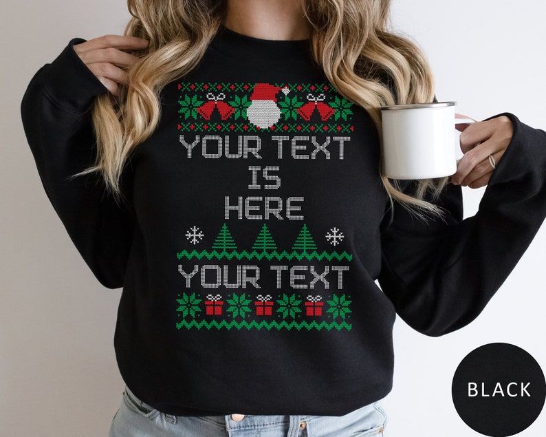 Custom Ugly Christmas Sweater, Personalized Text Ugly Sweater, Funny Christmas Sweatshirt, Merry Xmas Hoodie, Crewneck Holiday Gift Women