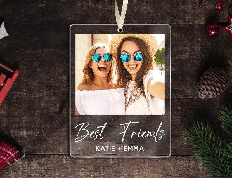 Personalized Best Friend Ornament, Custom Photo Besties Acrylic Ornament, Best Friend Christmas Gift, Sister Ornament, Friendship Keepsake