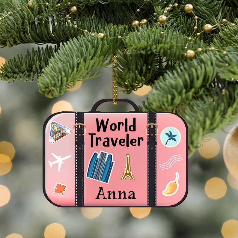 Customized World Traveler Luggage Shaped 2D Ornament, Gift For Friend and Family, Christmas gift for people who love to travel, Gift Friend