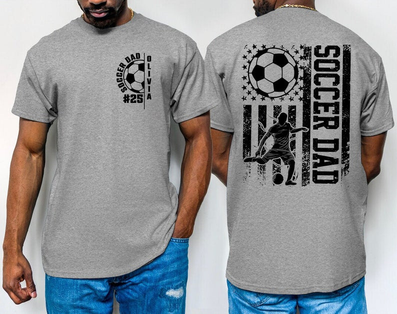 Personalized Soccer Dad Tshirt, Custom Name Number Soccer Player, Soccer Shirt for Dad, Soccer Lover Gift, Sports Dad, Soccer Gift, Game Day