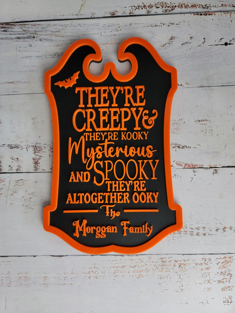Custom Last Name Halloween Sign, They re creepy & they re kooky personalized wall hanging sign decor, Halloween decor/ Porch Leaner