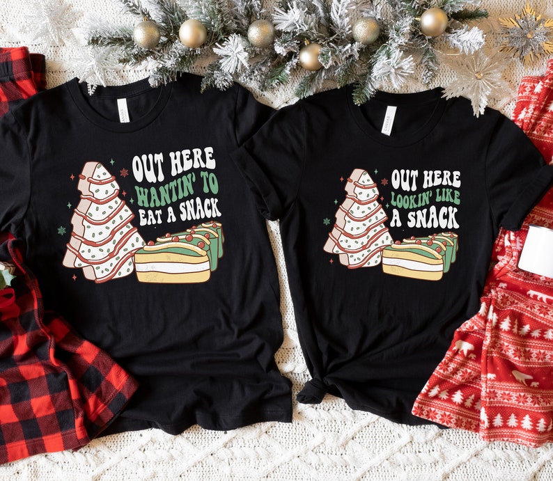 Christmas Tree Cake Funny Matching Couples Christmas Shirts, Couples Christmas Pajamas, Christmas Couple, Out Here Lookin Like a Snack Tees