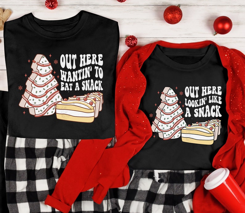 Christmas Tree Cake Funny Matching Couples Christmas Shirts, Couples Christmas Pajamas, Christmas Couple, Out Here Lookin Like a Snack Tees