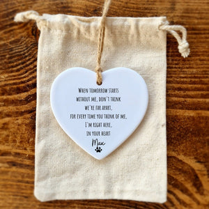 Dog death Gift ,Dog Remembrance Gift , Dog loss , When Tomorrow starts without me