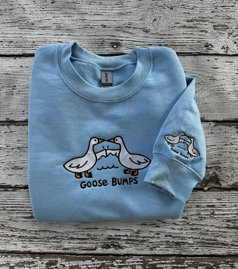 Embroidered Goose Bumps Sweatshirts | Goose Bumps Embroidery Crewneck | Funny Sweatshirts | Unisex Goose Embroidered | Animal Crewneck il_794xN.5489447897_ffwt.jpg