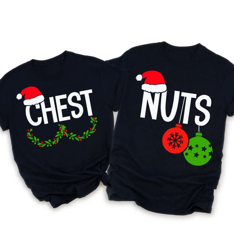 Couples Christmas Shirts, Funny Christmas Shirt Gift for Couple Chest Nuts Shirt Boyfriend Christmas Gift Husband Ugly Christmas Sweater Men