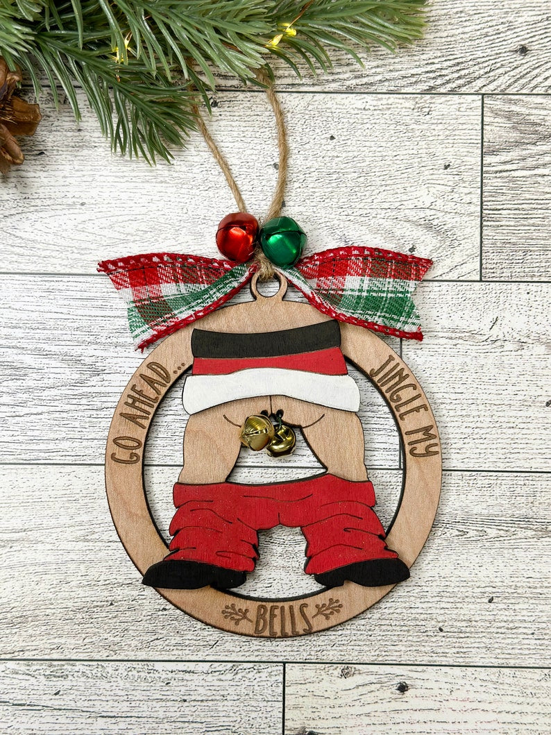 Funny Christmas Ornament, Jingle My Bells Ornament, Female and Male Ornament