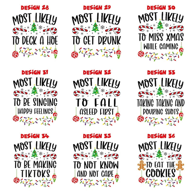 Most Likely To Shirt, Custom Christmas T-Shirt, Matching Christmas Shirt, Family Christmas Shirt, Matching Group Shirt, Funny Party Shirt