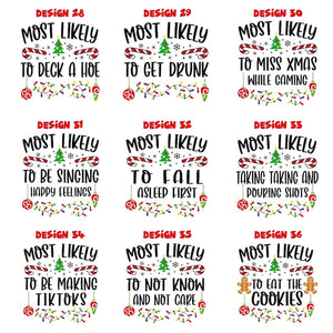 Most Likely To Shirt, Custom Christmas T-Shirt, Matching Christmas Shirt, Family Christmas Shirt, Matching Group Shirt, Funny Party Shirt