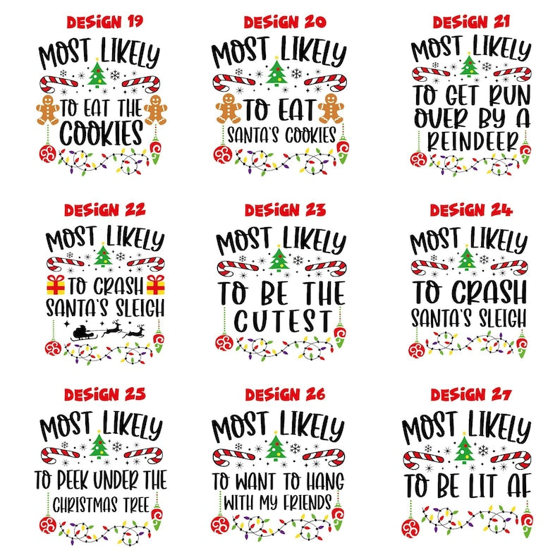 Most Likely To Shirt, Custom Christmas T-Shirt, Matching Christmas Shirt, Family Christmas Shirt, Matching Group Shirt, Funny Party Shirt