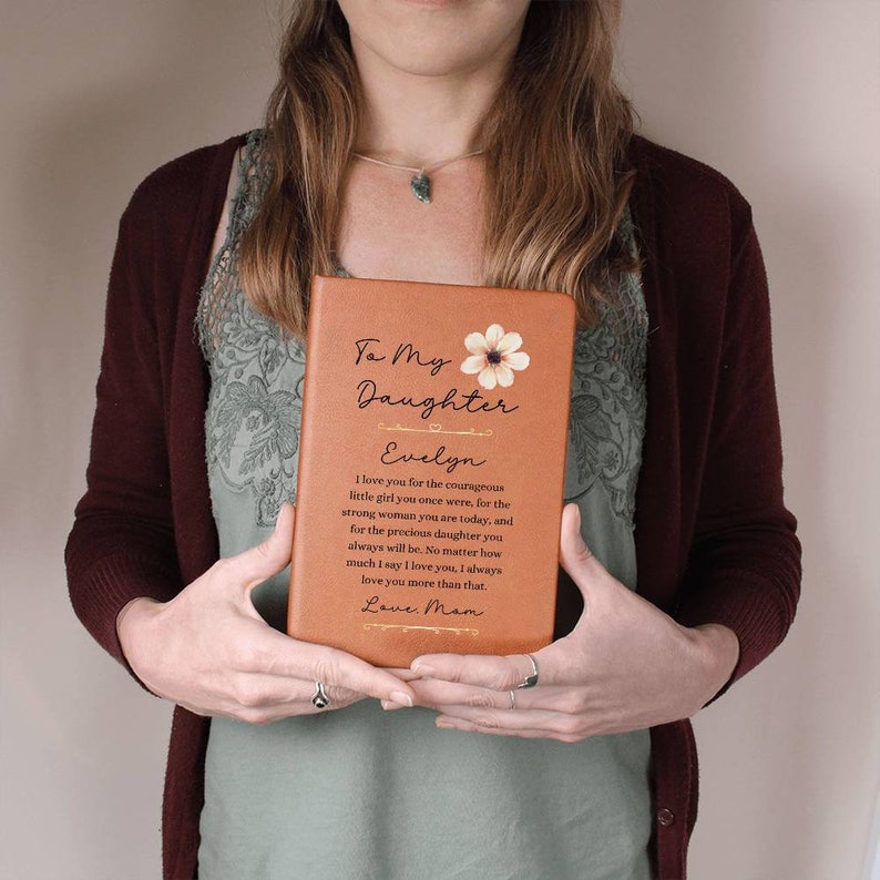 To My Daughter Personalized Leather Journal Gift from Mom, Floral Daughter Message Journal, Personalized Gift for Daughter, Gifts for Girls
