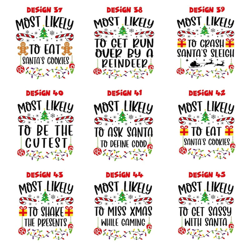 Most Likely To Shirt, Custom Christmas T-Shirt, Matching Christmas Shirt, Family Christmas Shirt, Matching Group Shirt, Funny Party Shirt