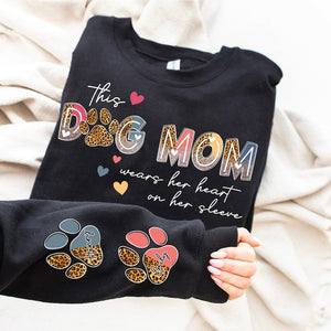 This Dog Mom Wears Her Heart on Her Sleeve , Dog Paw , Custom Dog Name shirt , Glitter Dog Mama Sweatshirt, Dog Mom, Dog Lover shirt Hoodie Dog Mom Gift Mother's day gift for Dog lovers