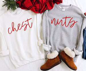 Funny Couples Christmas Sweatshirt: Chest And Nuts Matching Holiday Shirt