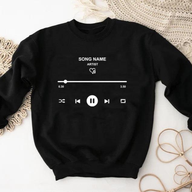 Custom Song Name Sweatshirt, Personalized Artist Name Shirt, Custom Birthday Song Gift, Favorite Song Tee, Music Lover Gift,Musician Sweater