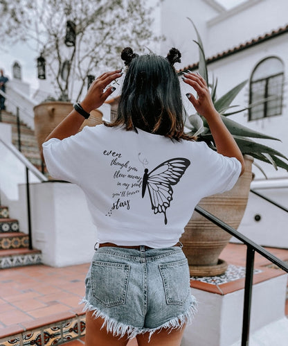 Even Though You Blew Alway Shirt, Personalized Name and Dates, Butterfly Memorial Shirt, Rest In Heaven Gift