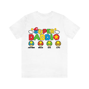 Personalization Super Daddio Shirt, Matching Super Dad Shirt, Super Daddio Shirt, Dad Shirt with Kids Names, Father's Day Shirt, Dad Shirt