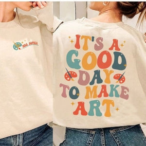 It's A Good Day To Make Art Shirt, Custom Art Teacher Shirt, Art Teacher Gift, Art Teacher Gift, Teacher Appreciation Gif