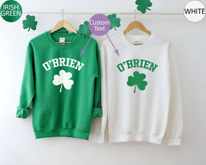 Custom Shamrock Sweater Personalized Last Name St Patrick's Day Sweatshirt Irish Drinking Hoodie Saint Patricks Day Gift Lucky Sweatshirt