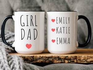 Girl Dad Mug, Dad Coffee Mug, Girl Daddy Gift, Personalized Dad Gift Dad of girls Gift for Girls Dad Custom Daughter Name Mug Kids Names Mug
