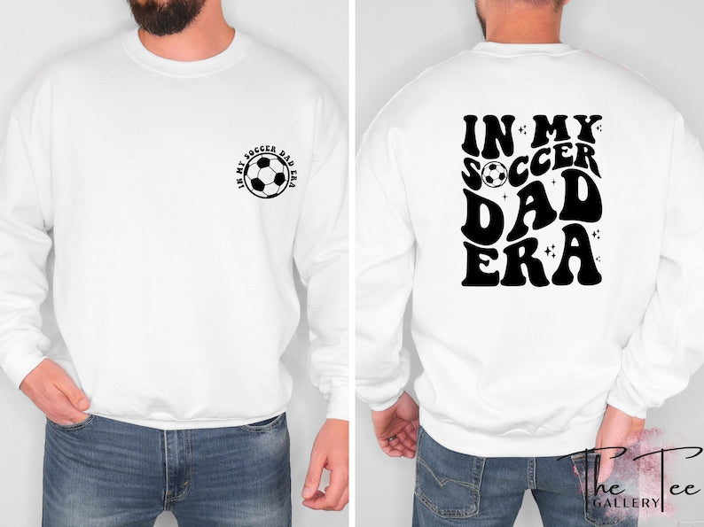 In My Soccer Dad Sweatshirt, Funny Dad Hoodie, Soccer Gift for Dad, Fathers Day Gift, Gift For Soccer Players, Soccer Sweatshirt