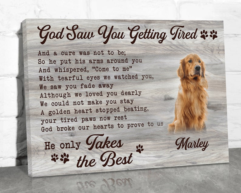 God Saw You Getting Tired Personalized Dog Memorial Gift Wall Decor, Photo Frame Canvas, Pet Memorial Plaque, Pet Loss of Dog Remembrance, Deceased Dog Sympathy Gifts