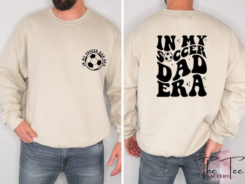 In My Soccer Dad Sweatshirt, Funny Dad Hoodie, Soccer Gift for Dad, Fathers Day Gift, Gift For Soccer Players, Soccer Sweatshirt