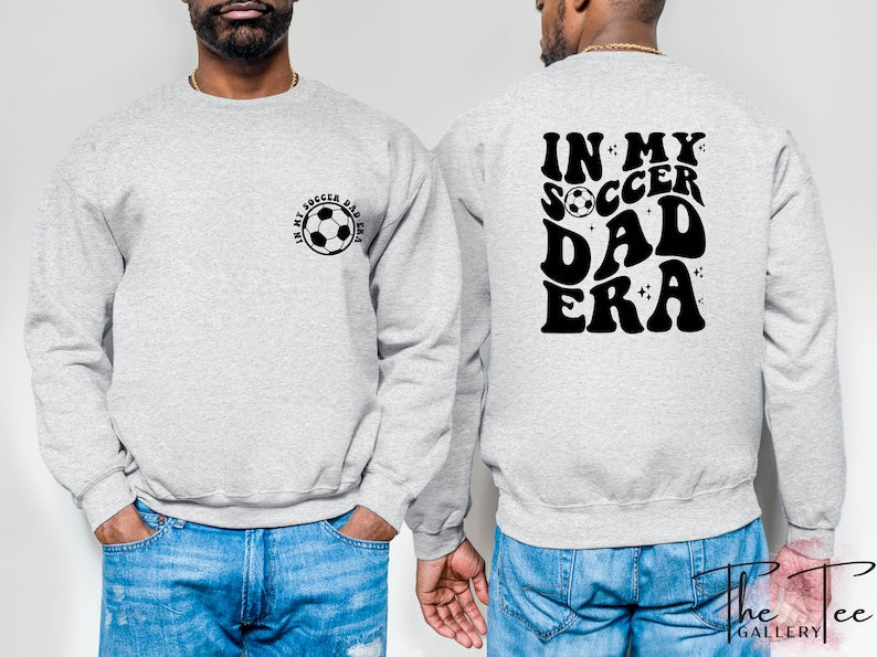 In My Soccer Dad Sweatshirt, Funny Dad Hoodie, Soccer Gift for Dad, Fathers Day Gift, Gift For Soccer Players, Soccer Sweatshirt