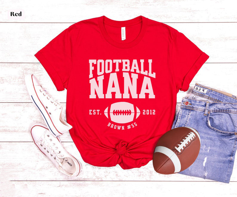 Personalized Football Nana Shirt, Custom Nana Game Day Shirt, Customized Nana Football Shirt, Football Season Name and Number Nana Gift