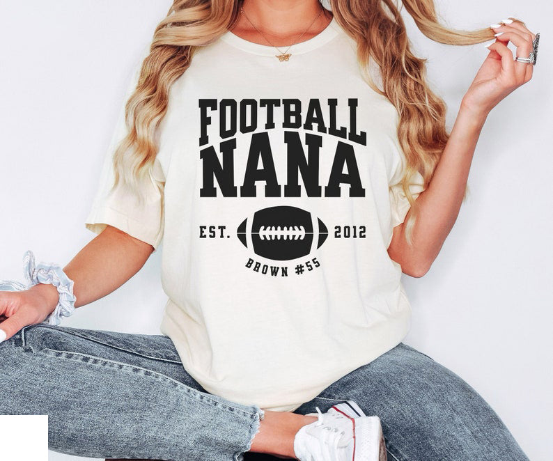 Personalized Football Nana Shirt, Custom Nana Game Day Shirt, Customized Nana Football Shirt, Football Season Name and Number Nana Gift