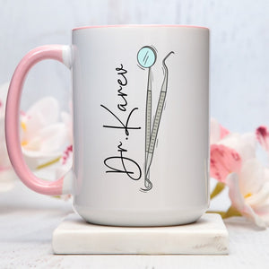 Personlized Dentist Mug with Name, Custom Dentist Coffee Cup, Dentist Gift, Dental Assistant Gift, Dental Hygienist Gifts Dental Grad Gift