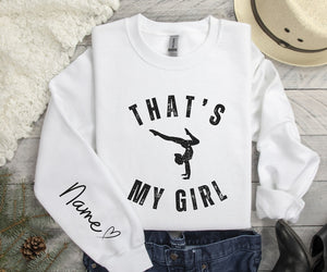 Custom That's My Girl Gymnastics Mom Sweatshirt, Personalized Gift for Mom Dad, Gymnastics Mom Hoodie, Gymnastics Mom Shirt, Gymnastics Gift