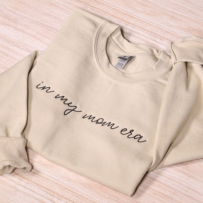 In My Mom Era Embroidered Sweatshirt, Cute Mama Embroidery Hoodie, Cool Mom Outfit, Trendy Mom Clothing, Mom Life Apparel, Mothers Day Gifts
