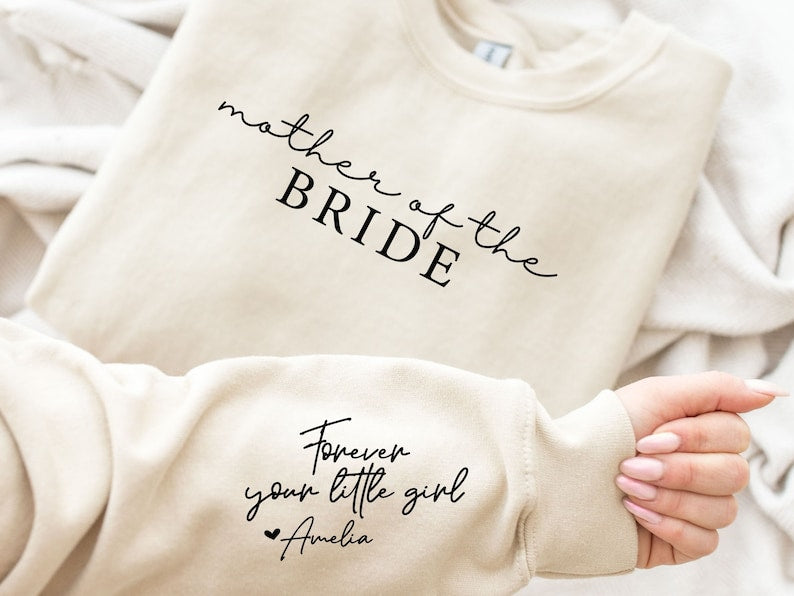 Mother of the Bride Gift from Daughter, Custom Mother of the Bride Gift from Bride, Mother of the Bride Sweatshirt, Wedding Mob Gift