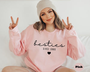 Custom Besties Sweatshirt, Custom Since Best Friends Hoodies, Best Friend Birthday Outfit, Girls BFF Clothings, Matching Best Friends Outfit