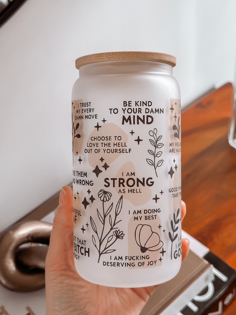 Custom name Daily reminders Glass tumbler Mental Health Tumbler Daily Affirmations Glass cup Affirmations tumbler best friend gifts