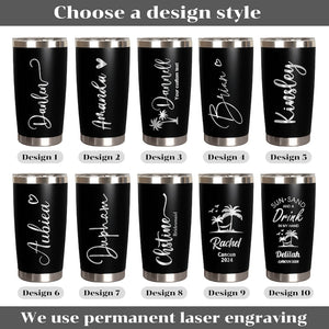 Personalized 20 oz Tumbler, Custom Name Travel Mug, Laser Engraved Tumbler, Stainless Steel water cup, Bridesmaid Tumbler, Insulated Tumbler