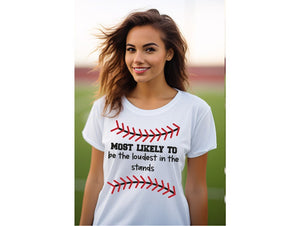 Most Likely To Baseball Mom Shirt, Funny Baseball Shirt, Baseball Family Shirt, Travel Ball Mom, Team Mom