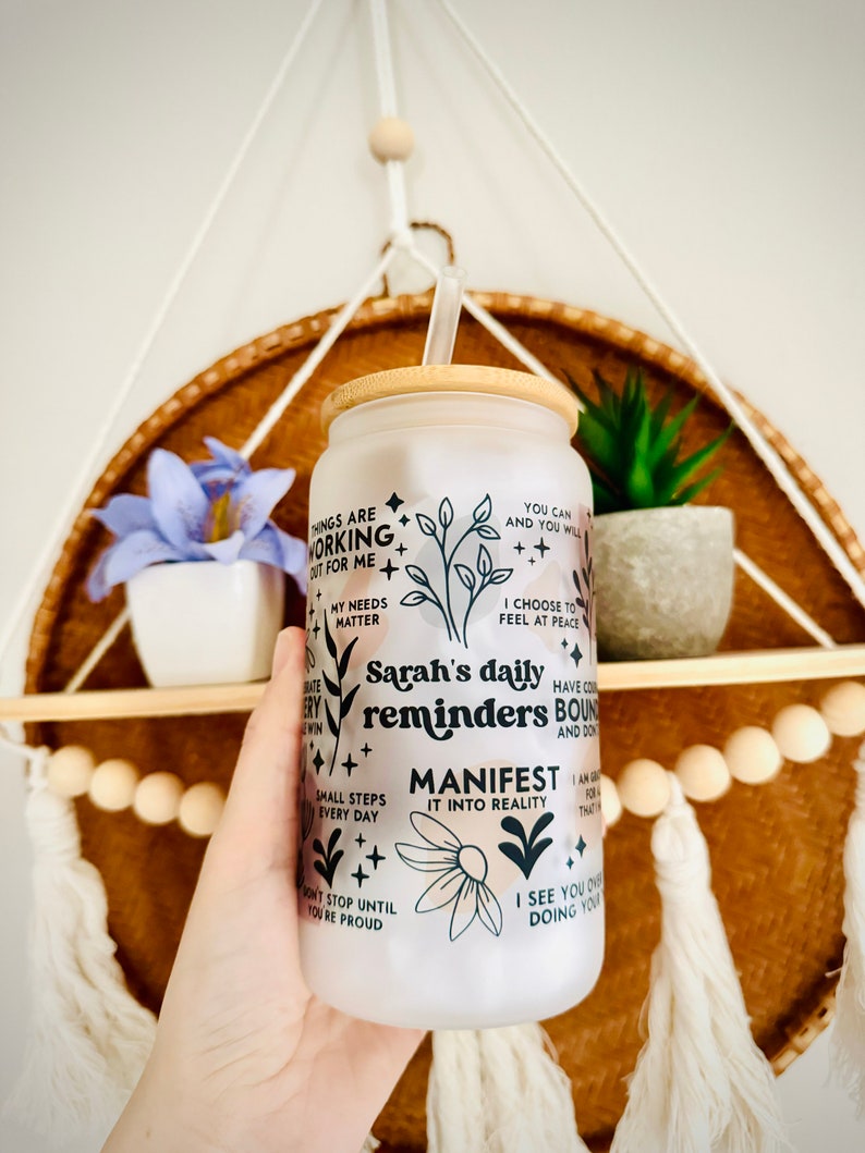 Custom Name Boho Daily Reminders Iced Coffee Cup, Mental Health Gift, , Gift For Her, Anxiety Relief, Birthday Gift, Motivation Can Glass.