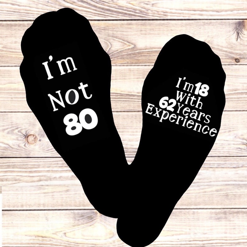 80th Birthday Socks, Gift For Dad, Mum, Grandad, Grandpa, Grandma, Novelty Gift For Men, For Women, Socks with Words