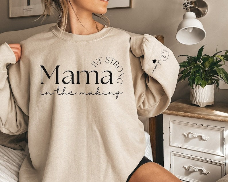 IVF Mama in the Making Sweatshirt, Personalized IVF