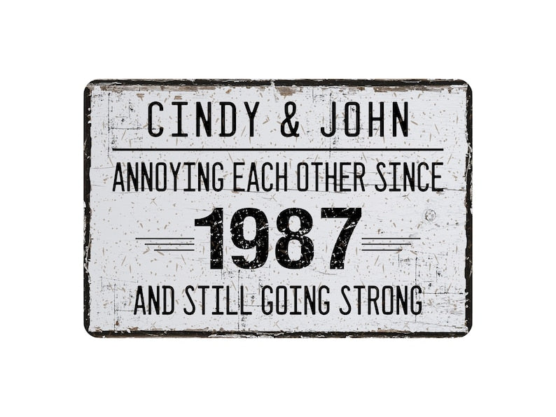 Personalized Anniversary Year Metal Sign, Annoying Each Other Since Wedding Date, Funny Parents Anniversary Gift, Couples Name Decor