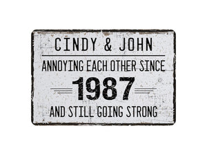 Personalized Anniversary Year Metal Sign, Annoying Each Other Since Wedding Date, Funny Parents Anniversary Gift, Couples Name Decor