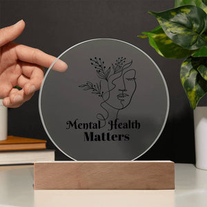 Mental Health Matters Acrylic Plaque: Positive Affirmations Decor