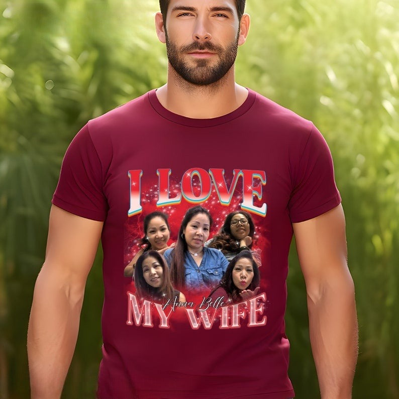Custom Bootleg Rap Tee, I Love My Wife Shirt, Custom Wife Photo Shirt, Vintage Graphic 90s Tshirt, Valentine's Shirt Gift